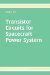  Transistor Circuits for Spacecraft Power System
