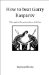  How to Beat Gary Kasparov