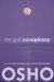The God Conspiracy: The Path from Superstition to Superconsciousness