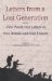  Letters from a Lost Generation: The First World War Letters of Vera Brittain and Four Friends  Roland Leighton, Edward Brittain, Victor Richardson, Geoffrey Thurlow