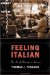  Feeling Italian: The Art Of Ethnicity In America