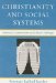  Christianity and Social Systems: Historical Constructions and Ethical Challenges