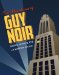 The Adventures Of Guy Noir