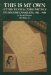  This Is My Own: Letters to Wes & Other Writings on Japanese Canadians, 1941-1948