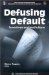  Defusing Default: Incentives and Institutions