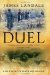  Duel: A True Story of Death and Honour