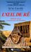  L'il De Re: Histoire De La Construction Du Temple D'Hathor a Dendara  Du 16 Juillet 54 Av J.-C Au Printemps 64 Ap J.-C