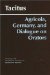  Agricola, Germany, And the Dialogue on Orators