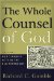 The Whole Counsel Of God: God's Mighty Acts in the Old Testament