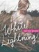  White Lightning: Truth Is a Powerful Elixir