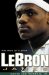  Lebron James: The Rise of a Star