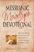  Messianic Mo'adiym Devotional: Messianic Jewish Devotionals for Israel's Annual Feasts, Fasts and Appointed Times