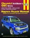  Chevrolet Trailblazer GMC Envoy & Oldsmobile Bravada Automotive Repair Manual: 2002 thru 2006 2WD and 4WD