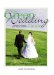 The Green Wedding Guide: Creating a Celebration That's Elegant and Ethical