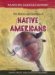  Native Americans: The History and Activities of