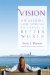  Vision: Awakening Your Potential to Create a Better World