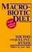  MacRobiotic Diet