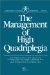 The Management of High Quadriplegia