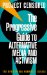 The Progressive Guide to Alternative Media and Activism: Project Censored