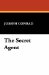 The Secret Agent: A Simple Tale