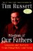  Wisdom of Our Fathers: Lessons and Letters from Daughters and Sons