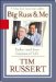  Big Russ and Me: Father And Son Lessons Of Life