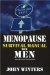  Menopause Survival Manual for Men