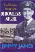  Moonless Night: The World War Two Escape Epic