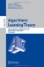 Algorithmic Learning Theory: 18th Intl Conference, Alt 2007, Sendai, Japan, October 1-4, 2007, Proceedings