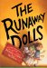 The Runaway Dolls