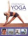  Essential Yoga: The Practical Step-by-Step Course