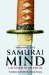  Training the Samurai Mind: A Bushido Sourcebook