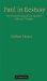  Paul in Ecstasy: The Neurobiology of the Apostle's Life and Thought