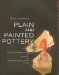  Plain and Painted Pottery: The Rise of Late Neolithic Ceramic Styles on the Syrian and Northern Mesopotamian Plains