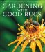  Gardening With Good Bugs
