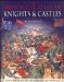 The Historical Atlas of Knights & Castles