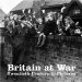  Britain at War: Twentieth Century in Pictures