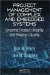  Project Management of Complex and Embedded Systems: Ensuring Product Integrity and Program Quality