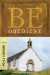  Be Obedient (Genesis 12-25): Learning the Secret of Living by Faith
