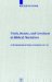  Truth, Beauty, and Goodness in Biblical Narratives: A Hermeneutical Study of Genesis 21 1-21