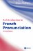 An Introduction To French Pronunciation