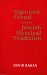  Sigmund Freud and the Jewish Mystical Tradition