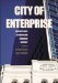  City of Enterprise: Perspectives on Auckland Business History