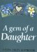 A Gem of a Daughter