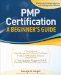  Pmp Certification: A Beginner's Guide