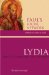  Lydia: Paul's Cosmopolitan Hostess