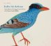  Raffles' Ark Redrawn: Natural History Drawings from the Collection of Sir Thomas Stamford Raffles