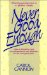  Never Good Enough: Growing Up Imperfect in a 