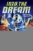  Into the Dream