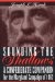 Sounding the Shallows: A Confederate Companion for the Maryland Campaign of 1862